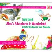 Okładka książki Alice's Adventures in Wonderland / Aventurile Alicei in Tara Minunilor Lewis Carroll