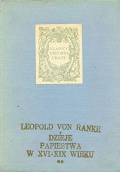Okładka książki Dzieje papiestwa w XVI-XIX wieku, tom 2 Leopold von Ranke