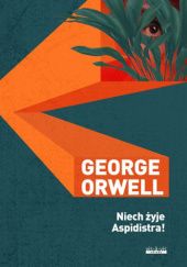 Okładka książki Niech żyje Aspidistra! George Orwell