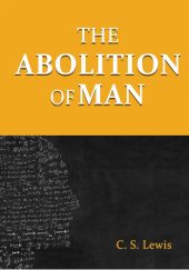 Okładka książki The Abolition of Man C.S. Lewis