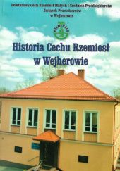 Okładka książki Historia Cechu Rzemiosł w Wejherowie Joanna Grochowska, Barbara Kos-Dąbrowska, Maria Stanzecka