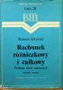 Okładka książki Rachunek różniczkowy i całkowy Funkcje wielu zmiennych Roman Sikorski