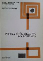Polska myśl filmowa do roku 1939