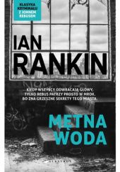Okładka książki Mętna woda Ian Rankin