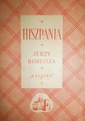 Okładka książki Hiszpania (1873-1936) Jerzy Borejsza