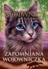 Okładka książki Wojownicy. Omen Gwiazd #5: Zapomniana Wojowniczka Erin Hunter
