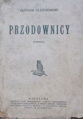 Okładka książki Przodownicy: Powieść Gustaw Olechowski