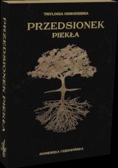Okładka książki Przedsionek piekła Agnieszka Czerwińska
