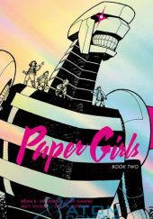 Paper Girls Book Two