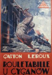 Okładka książki Rouletabille u cyganów Gaston Leroux