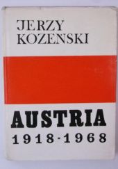 Okładka książki Austria 1918-1968 Jerzy Kozeński