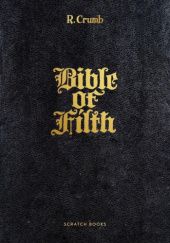 Okładka książki Bible of Filth Robert Crumb