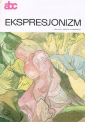 Okładka książki Ekspresjonizm Stanisław Stopczyk