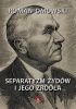 Separatyzm Żydów i jego źródła
