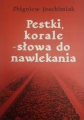 Okładka książki Pestki, korale - słowa do nawlekania Zbigniew Joachimiak
