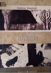 Okładka książki Habitus Waldemar Mogielnicki