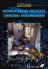 Okładka książki Nowoczesne procesy obróbki skrawaniem Wojciech Borkowski,&nbsp;Piotr Cichosz,&nbsp;Krzysztof Jemielniak,&nbsp;Paweł Karolczak,&nbsp;Oskar Rusiecki