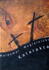 Okładka książki Katarakta Waldemar Mogielnicki