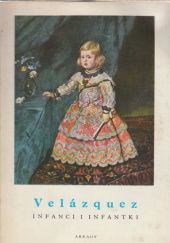 Okładka książki Velazquez infanci i infantki Enrique Lafuente Ferrari