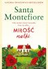 Okładka książki Miłość matki Santa Montefiore
