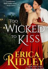 Okładka książki Too Wicked to Kiss Erica Ridley