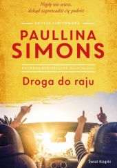 Okładka książki Droga do raju Paullina Simons