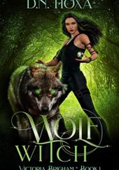 Okładka książki Wolf Witch D.N. Hoxa