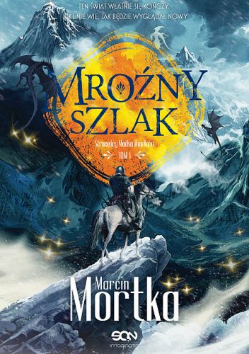 Okładka książki Mroźny szlak Marcin Mortka
