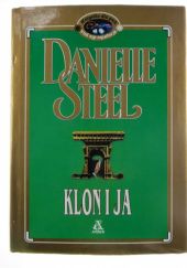 Okładka książki Klon i ja Danielle Steel