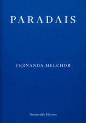 Okładka książki Paradais Fernanda Melchor