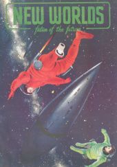 Okładka książki New Worlds Science Fiction, #19 (01/1953) Sydney J. Bounds, John Burke, John Carnell, John Newman, E. C. Tubb, James White