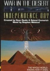 Okładka książki Independence Day: War in the Desert Dean Devlin, Roland Emmerich, Stephen Molstad
