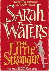 Okładka książki The little stranger Sarah Waters