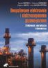 Okładka książki Dwupaliwowe elektrownie i elektrociepłownie gazowo-parowe. Efektywność energetyczna i ekonomiczna Ryszard Bartnik,&nbsp;Zbigniew Buryn,&nbsp;Anna Hnydiuk-Stefan,&nbsp;Waldemar Skomudek
