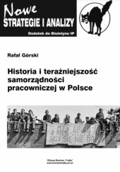Historia i teraźniejszość samorządności pracowniczej w Polsce
