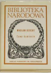 Okładka książki Żywe kamienie Wacław Berent