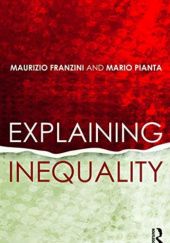 Okładka książki Explaining Inequality Maurizio Franzini, Mario Pianta