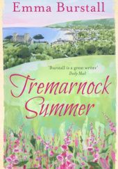 Okładka książki Tremarnock Summer Emma Burstall