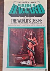 Okładka książki The World's Desire Henry Rider Haggard, Andrew Lang