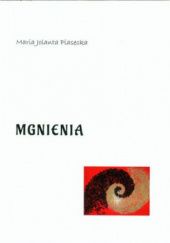 Okładka książki Mgnienia Maria Jolanta Piasecka