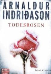 Okładka książki Todesrosen Arnaldur Indriðason