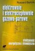 Okładka książki Elektrownie i elektrociepłownie gazowo-parowe, efektywność energetyczna i ekonomiczna Ryszard Bartnik