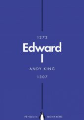 Okładka książki Edward I. A New King Arthur? Andy King