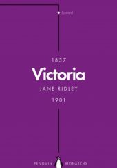 Okładka książki Victoria. Queen, Matriarch, Empress Jane Ridley