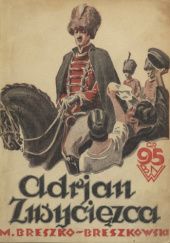 Okładka książki Adrjan zwycięzca: Romans Mikołaj Breszko-Breszkowski
