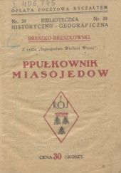 Okładka książki Ppułkownik Miasojedow Mikołaj Breszko-Breszkowski