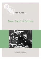 Okładka książki Sweet Smell of Success James Naremore