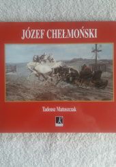 Okładka książki Józef Chełmoński Tadeusz Matuszczak