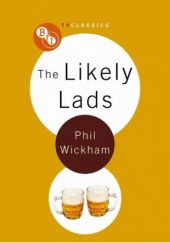Okładka książki The Likely Lads Phil Wickham