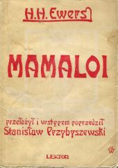 Okładka książki Mamaloi Hanns Heinz Ewers